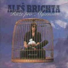 Aleš Brichta : Ruze Pro Algernon